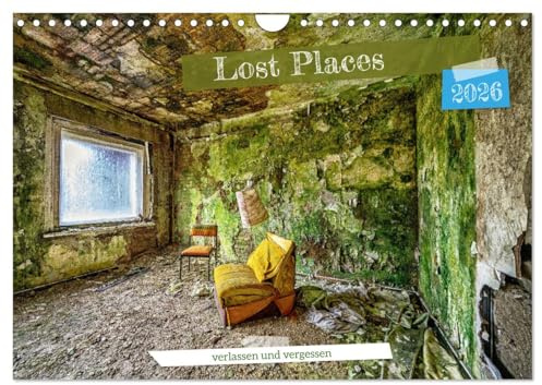 Lost Places - verlassen und vergessen (Wandkalender 2026 DIN A4 quer), CALVENDO Monatskalender: Eine fotografische Zeitreise zu vergessenen Orten in ... Verfalls zu dokumentieren. (CALVENDO Orte)