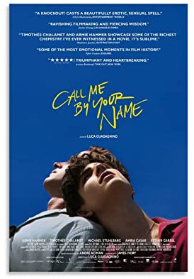 Poster mit Aufschrift Call Me by Your Name, Wanddekoration, Geschenk, Leinwand, Wandkunst, Schlafzimmer, 30 x 45 cm