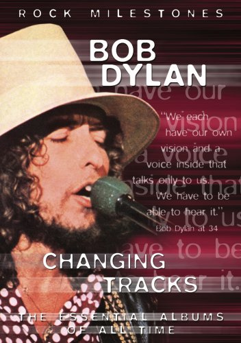 Bob Dylan - Changing Tracks