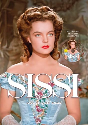 Sissi - Kalender 2026 Inkl. Dvd (Wandkalender / Fo