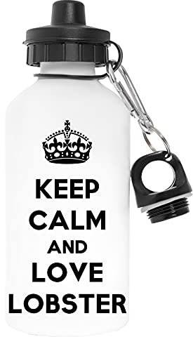 Keep Calm And Love Lobster Schadstofffrei Weiß Wasserflasche Aluminium Für Draußen Pollutant Free White Water Bottle Aluminium For Outdoors