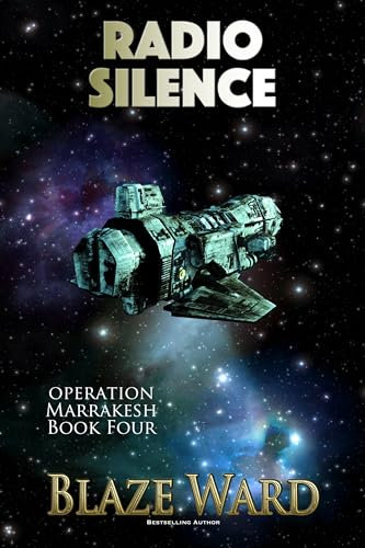 Radio Silence (Operation Marrakesh Book 4)