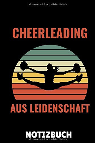CHEERLEADING AUS LEIDENSCHAFT NOTIZBUCH: DIN A5 Notizbuch KARIERT Cheerleading | Cheerleader Buch | Geschenkidee für Mädchen Frauen | Sportler | Mannschaft | Geschenkbuch | Team | Journal