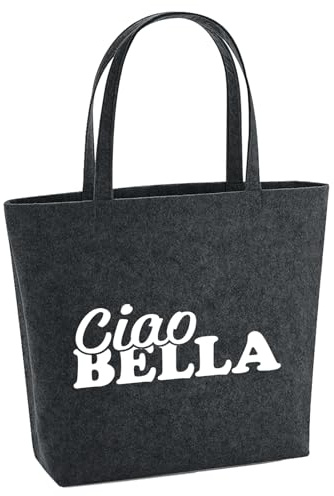 Huuraa Filzshopper Ciao Bella Italien Geschenk | Große Filz Einkaufstasche 22 Liter Shopper Filztasche Geschenkidee herausnehmbarer Tasche innen