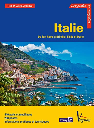 Guide Imray - Italie: De San Remo à Brindisi, Sicile et Malte