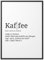 Papierschmiede® Definition: Kaffee, 40x50 cm, XXL Poster für Wohnzimmer, Schlafzimmer, Küche, Esszimmer, Wandbild Geschenk Wanddeko - ohne Rahmen