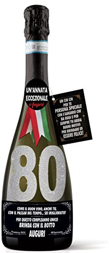 Bottiglia di Prosecco D.O.C. Millesimato per il compleanno dei 80 anni di un amico