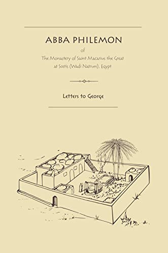 Abba Philemon: Letters to George (English Edition)