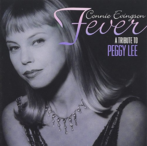 Fever: Tribute to Peggy Lee