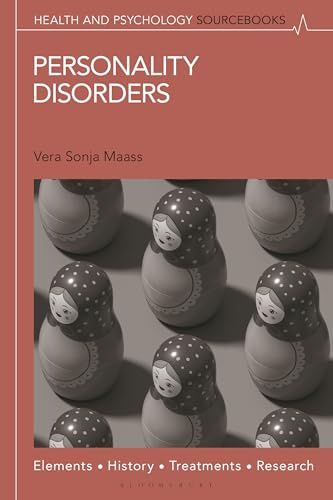 Personality Disorders: Elements, History, Examples, and Research (Health and Psychology Sourcebooks)