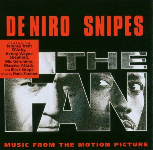 The Fan: Music From The Motion Picture Soundtrack