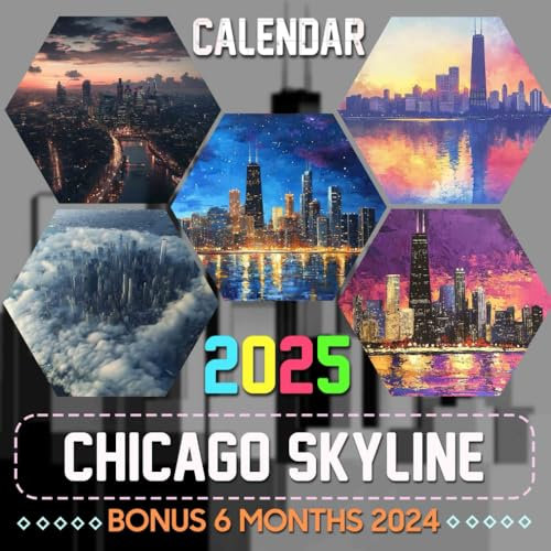 Chicago Skyline 2025: 18 Months of Breathtaking Skyline Scenes, Ideal for Planning and Organizing Your Days
