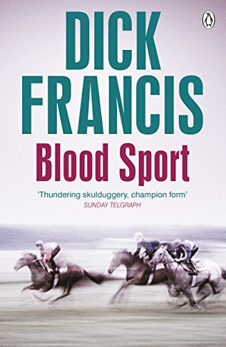 Blood Sport (Francis Thriller) (English Edition)