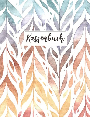 Kassenbuch für Kleingewerb: Buchhaltungsbuch für Vereine und Selbständige.