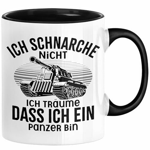 Panzer-Fan Liebhaber Tasse Geschenk Ich Schnarche Nicht Ich Träume Dass Ich Ein Panzer Bin (Schwarz)