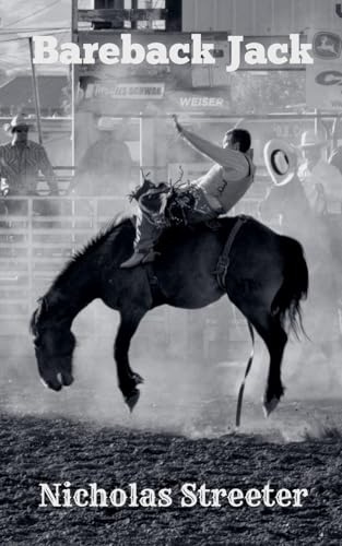 Bareback Jack (Arena Lives, Band 2)