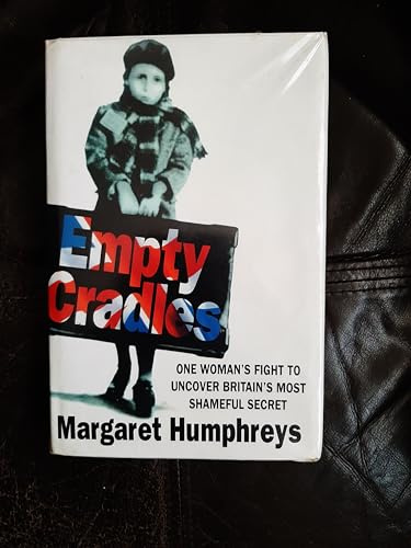 By Margaret Humphreys Empty Cradles
