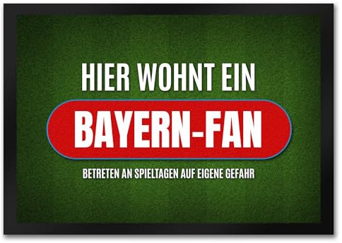 trendaffe - Hier wohnt EIN Bayern-Fan Fußmatte mit Rasen Motiv Fußball Bayern Tor Verein