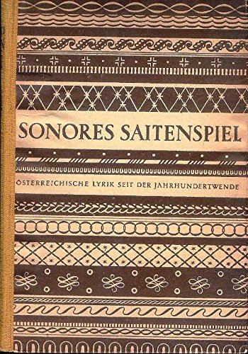 Sonores Saitenspiel. Österreichische Lyrik seit der Jahrhundertwende.