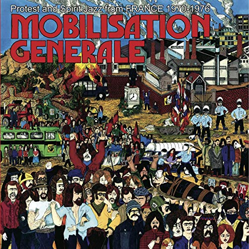 Mobilisation Generale: Protest & Spirit Jazz / Various