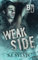 Weak Side: A Fake Dating Hockey Romance (Bexley U)
