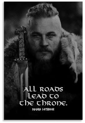 ZBSXLBNG King Ragnar Vikings Poster Dekorative Malerei Leinwand Wandkunst Wohnzimmer Poster Schlafzimmer Malerei 12x18inch(30x45cm)