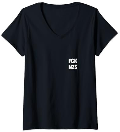 Anti AFD Rassismus Faschismus Gleichheit Statement Damen FCK NZS - Politik Partei FCK AFD Gegner Politik Geschenk T-Shirt mit V-Ausschnitt