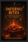 Inferno Bites: The UnOfficial Minecraft Lava Cookbook