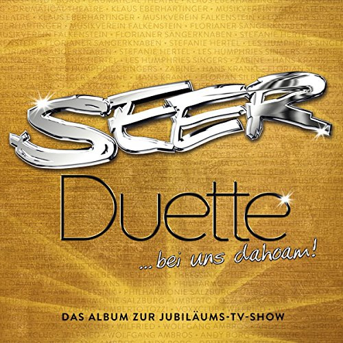 Duette Bei Uns Dahoam!