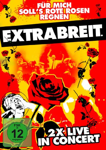 Extrabreit - Für mich soll's Rote Rosen regnen [2 DVDs]