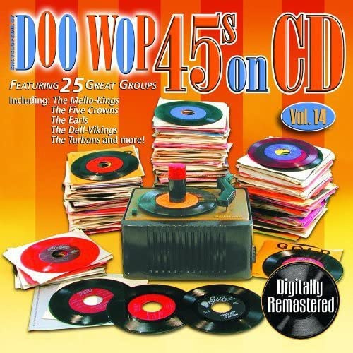 Doo Wop 45S On Cd Vol.14