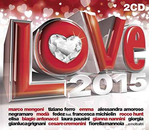 Radio Italia - Love 2015 [2 CD]