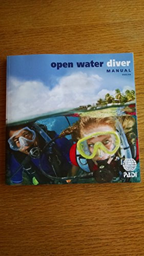 PADI Open Water Diver Manual with Table by Padi