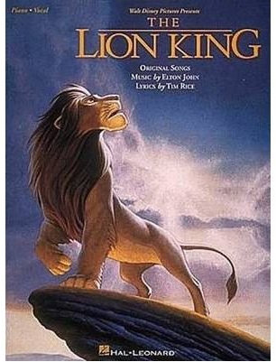 [Elton John: Piano/Vocal: The Lion King - Vocal Selections] [by: Hal Leonard Publishing Corporation]