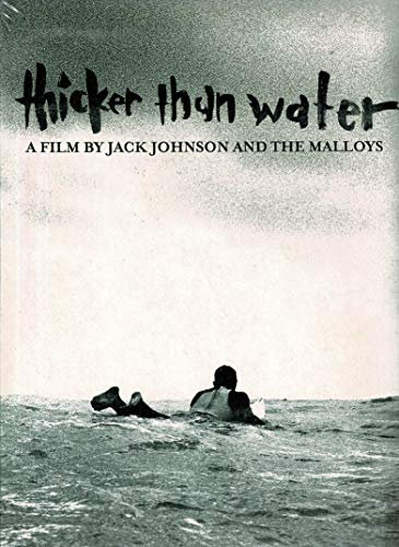 JACK JOHNSON:THICKER THAN WATER