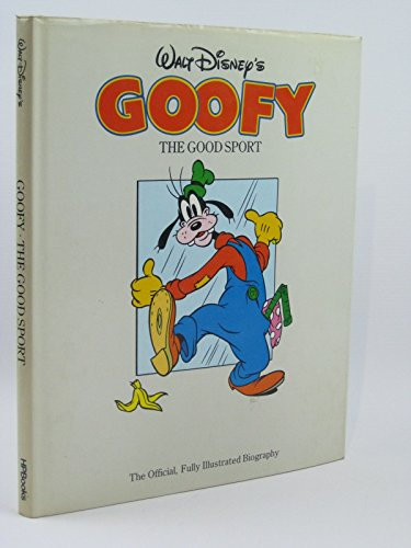 Walt Disney's Goofy : the Good Sport / Text: Flora O'Brien
