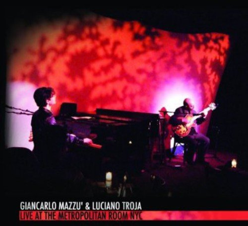 Live at the Metropolitan Room NYC