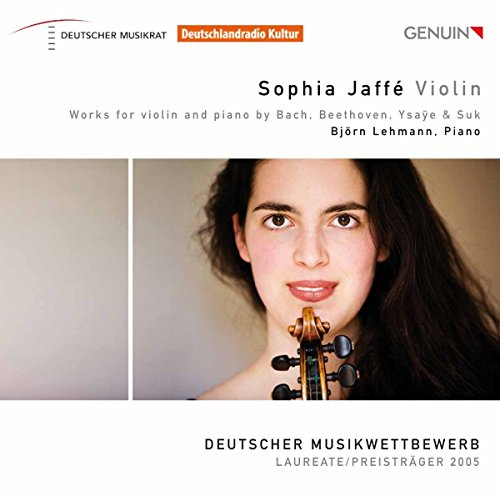 Bach; Beethoven; Ysaye; Suk: Works for Violin & Piano