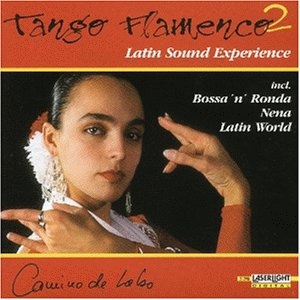 Tango Flamenco 2-Latin Sound Experience