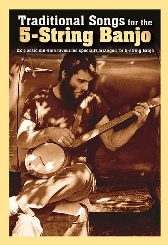 Traditional Songs for the 5-String Banjo (2014-06-01)