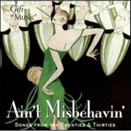 Ain't Misbehavin' - Schlager der 20er und 30er Jahre