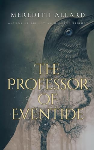 The Professor of Eventide