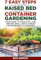 7 Easy Steps to Successful Raised Bed and Container Gardening: Your Guide to a Beautiful and Thriving Small Space Garden for Beginners to Advanced