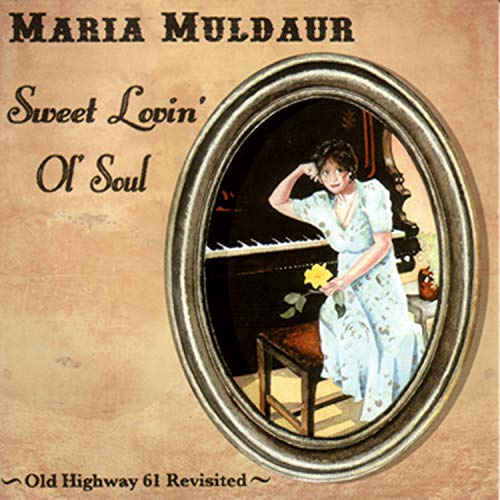 Sweet Lovin' Ol' Soul: Old Highway 61 Revisited
