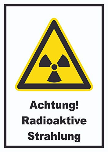 HB-Druck Achtung Radioaktive Strahlung A4 (210x297mm) Schild