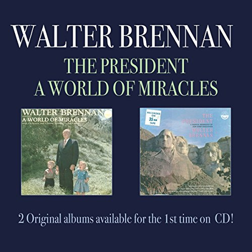 The President/A World Of Miracles