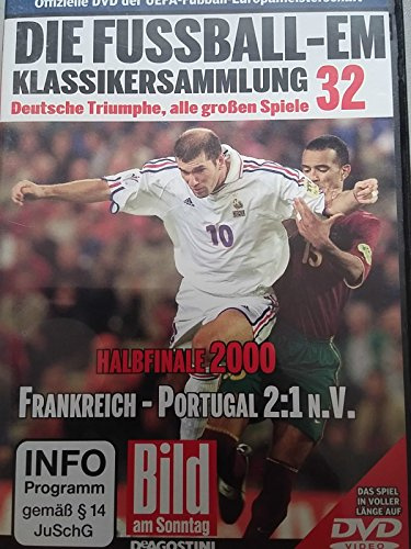 Die Fussball-EM ~ Klassikersammlung 32 ~ Deutsche Triumphe, alle großen Spiele ~ Halbfinale 2000 ~ Frankreich - Portugal 2:1 n.V.