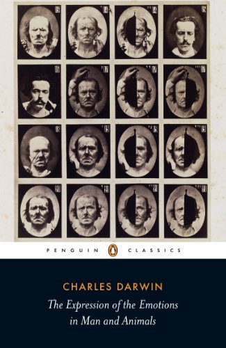 The Expression of the Emotions in Man and Animals (Penguin Classics) (English Edition)