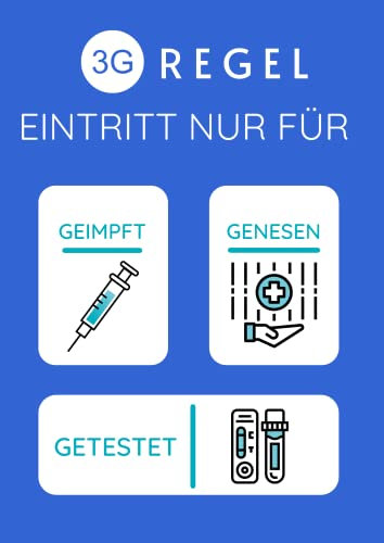 DIN A3 Aufkleber 3G Schild 3G Regel Schild Hinweisschild Regeln Geimpft Genesen Aufkleber Warnung Hinweis 3G-Regel 297 mm x 420 mm | Made in Germany |
