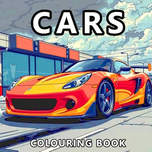 Cars Colouring Book: 50 Unique Illustrations of Cool Cars, Lorries, and Motorcycles for Kids and Adults Who Love Vehicles (Andrew Wolf Colouring Books)